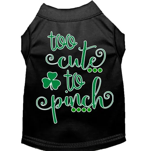 Too Cute to Pinch Screen Print Dog Shirt in Many Colors